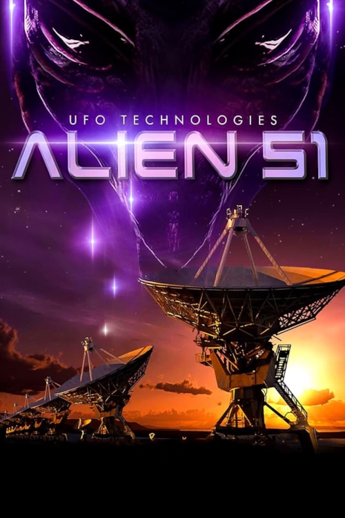 Alien 51 UFO Technolgies poster